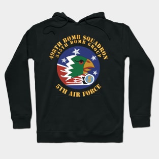 5th AF - 345th BG - 498th Bomb Squadron X 300 Hoodie